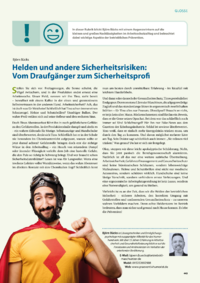 Dokument Helden und andere Sicherheitsrisiken: Vom Draufgänger zum Sicherheitsprofi