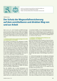 Dokument Der Schutz der Wegeunfallversicherung auf dem unmittelbaren und direkten Weg von und zur Arbeit