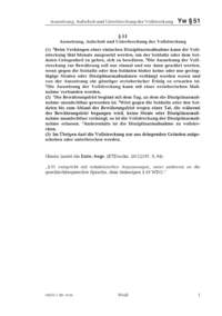Dokument § 51 Aussetzung, Aufschub und Unterbrechung der Vollstreckung
