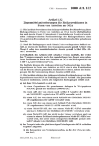 Dokument Artikel 132 Eigenmittelanforderungen für Risikopositionen in Form von Anteilen an OGA