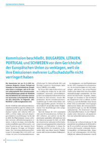 Dokument Kommission beschlie&szlig;t, BULGARIEN, LITAUEN, PORTUGAL und SCHWEDEN vor dem Gerichtshof der Europ&auml;ischen Union zu verklagen, weil sie ihre Emissionen mehrerer Luftschadstoffe nicht verringert haben