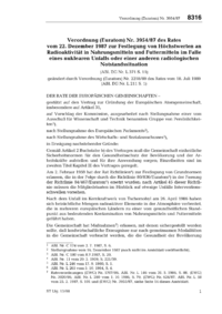 Dokument Verordnung (Euratom) Nr. 3954/87 des Rates vom 22. Dezember 1987 zur Festlegung von H&ouml;chstwerten an Radioaktivit&auml;t in Nahrungsmitteln und Futtermitteln im Falle eines nuklearen Unfalls oder einer anderen radiologischen Notstandssituation