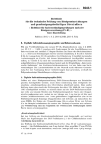 Dokument RdSchr. d. BMU v. 9.2.2010: Richtlinie f&uuml;r Sachverst&auml;ndigenpr&uuml;fungen nach der R&ouml;ntgenverordnung (SV-RL) &ndash; hier: Klarstellung