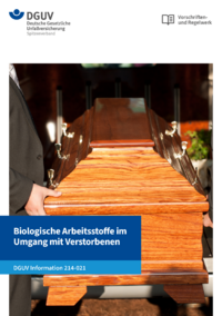 Dokument Biologische Arbeitsstoffe beim Umgang mit Verstorbenen