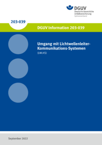 Dokument Umgang mit Lichtwellenleiter-Kommunikations-Systemen (LWKS)