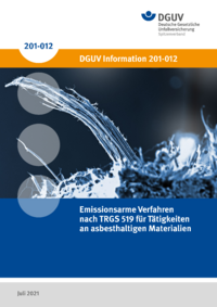 Dokument Emissionsarme Verfahren nach TRGS 519 f&uuml;r T&auml;tigkeiten an asbesthaltigen Materialien