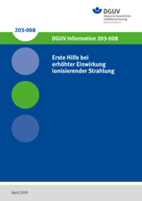 Dokument Erste Hilfe bei erh&ouml;hter Einwirkung ionisierender Strahlung