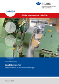 Dokument Bands&auml;gewerke - Arbeitssicherheit an Maschinen und Anlagen