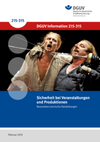Dokument Sicherheit bei Veranstaltungen und Produktionen - Besondere szenische Darstellungen