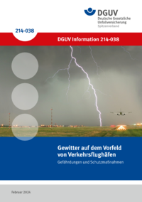 Dokument Gewitter auf dem Vorfeld von Verkehrsflugh&auml;fen - Gef&auml;hrdungen und Schutzma&szlig;nahmen
