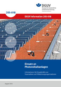 Dokument Einsatz an Photovoltaikanlagen - Informationen f&uuml;r Einsatzkr&auml;fte von Feuerwehren und Hilfeleistungso