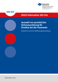 Dokument Auswahl von pers&ouml;nlicher Schutzausr&uuml;stung f&uuml;r Eins&auml;tze bei der Feuerwehr &ndash; Basierend auf einer Gef&auml;h