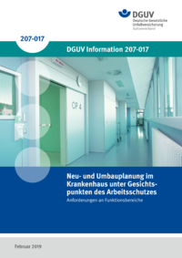 Dokument Neu- und Umbauplanung im Krankenhaus unter Gesichtspunkten des Arbeitsschutzes - Anforderungen an Fu