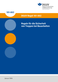 Dokument Regeln f&uuml;r die Sicherheit von Treppen bei Bauarbeiten