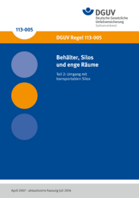 Dokument Beh&auml;lter, Silos und enge R&auml;ume; Teil 2: Umgang mit transportablen Silos