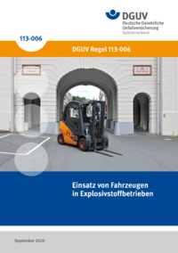 Dokument Einsatz von Fahrzeugen in Explosivstoffbetrieben
