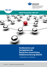 Dokument Fachbereiche und Sachgebiete der Deutschen Gesetzlichen Unfallversicherung (DGUV)