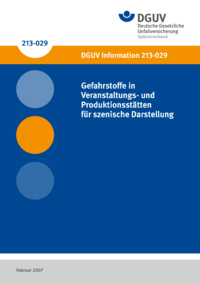 Dokument Gefahrstoffe in Veranstaltungs- und Produktionsst&auml;tten f&uuml;r szenische Darstellung