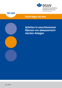 Dokument Arbeiten in umschlossenen R&auml;umen von abwassertechnischen Anlagen
