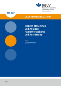 Dokument Sichere Maschinen und Anlagen - Teil 5 Querschneider