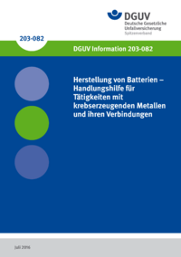 Dokument Herstellung von Batterien - Handlungshilfe f&uuml;r T&auml;tigkeiten mit Krebs erzeugenden Metallen und ihren 
