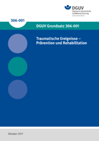 Dokument Traumatische Ereignisse - Pr&auml;vention und Rehabilitation