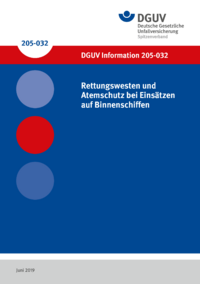 Dokument Rettungswesten und Atemschutz bei Eins&auml;tzen auf Binnenschiffen