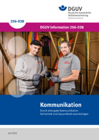 Dokument Kommunikation - Durch eine gute Kommunikation Sicherheit und Gesundheit voranbringen