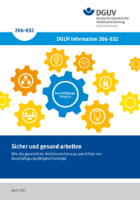 Dokument Sicher und gesund arbeiten &ndash; Wie die gesetzliche Unfallversicherung zum Erhalt von Besch&auml;ftigungsf&auml;h