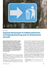 Dokument Geplante Neuerungen im Arbeitsschutzrecht &ndash; ist Entb&uuml;rokratisierung auch im Arbeitsschutz sinnvoll?