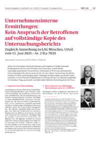 Dokument Unternehmensinterne Ermittlungen: Kein Anspruch der Betroffenen auf vollst&auml;ndige Kopie des Untersuchungsberichts