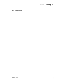 Dokument ChemG Erläuterungen: § 11 (aufgehoben)