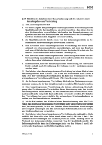 Dokument StrlSchV Erläuterungen: § 27 Pflichten des Inhabers einer Bauartzulassung und des Inhabers einer bauartzugelassenen Vorrichtung