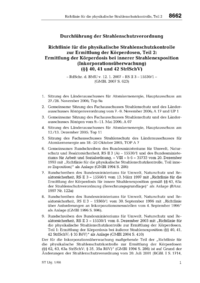 Dokument Richtlinie f&uuml;r die physikalische Strahlenschutzkontrolle zur Ermittlung der K&ouml;rperdosen, Teil 2: Ermittlung der K&ouml;rperdosis bei innerer Strahlenexposition (Inkorporations&uuml;berwachung) (&sect;&sect; 40, 41 und 42 StrlSchV)