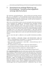 Dokument Verantwortung verlangt Wertung und Entscheidung – Verkehrssicherungspflicht verlangt alles Zumutbare