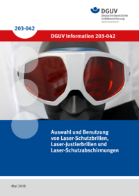 Dokument Auswahl und Benutzung von Laser-Schutz- und Justierbrillen