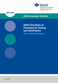 Dokument DGUV Test Rules of Procedure for Testing and Certification - Part 2: Certification of Persons