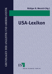 USA-Lexikon &ndash; Schlüsselbegriffe zu Politik, Wirtschaft, Gesellschaft, Kultur, Geschichte und zu den deutsch-amerikanischen Beziehungen
Studienausgabe
