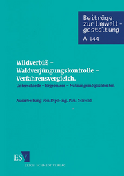 Wildverbiß - Waldverjüngungskontrolle &ndash; Vergleich unterschiedlicher Verfahren in elf deutschen Bundesländern und einem österreichischen Bundesland. Ergebnisse - Nutzungsmöglichkeiten