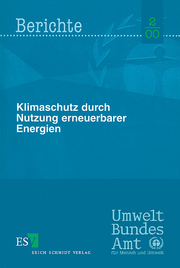 Klimaschutz durch Nutzung erneuerbarer Energien &ndash;