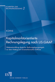 Kapitalmarktorientierte Rechnungslegung nach US-GAAP &ndash; Weiterentwicklung deutscher Rechungslegungsregeln vor dem Hintergrund US-amerikanischer Einflüsse