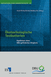 Ökotoxikologische Testbatterien &ndash; Ergebnisse eines DBU-geförderten Ringtests