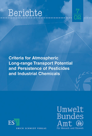 Criteria for Atmospheric Long-range Transport Potential and Persistence of Pesticides and Industrial Chemicals &ndash;