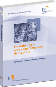 Finanzierung &ndash; eine neue Dimension der Logistik &ndash;