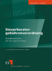 Steuerberatergebührenverordnung &ndash; Handkommentar für die tägliche Praxis