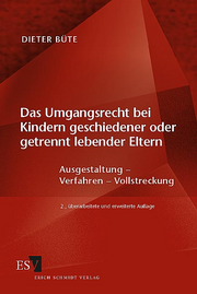 Das Umgangsrecht bei Kindern geschiedener oder getrennt lebender Eltern &ndash; Ausgestaltung - Verfahren - Vollstreckung