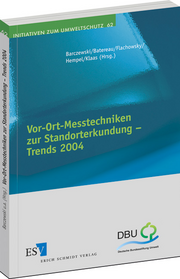 Vor-Ort-Messtechniken zur Standorterkundung - Trends 2004 &ndash;
