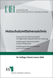 Holzschutzmittelverzeichnis – Verzeichnis der Holzschutzmittel mit allgemeiner bauaufsichtlicher Zulassung - Auflistung der Holzschutzmittel mit RAL-Gütezeichen - Auflistung der Bläueschutzmitel nach VdL-Richtlinie