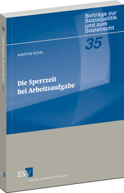 Die Sperrzeit bei Arbeitsaufgabe &ndash;