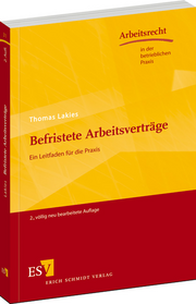 Befristete Arbeitsverträge &ndash; Ein Leitfaden für die Praxis